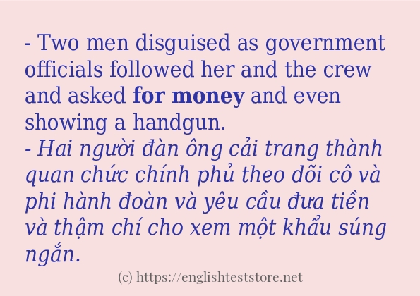 Cách sử dụng và câu ví dụ của từ for money