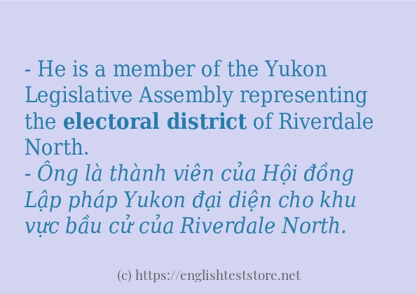 electoral district câu ví dụ và cách dùng