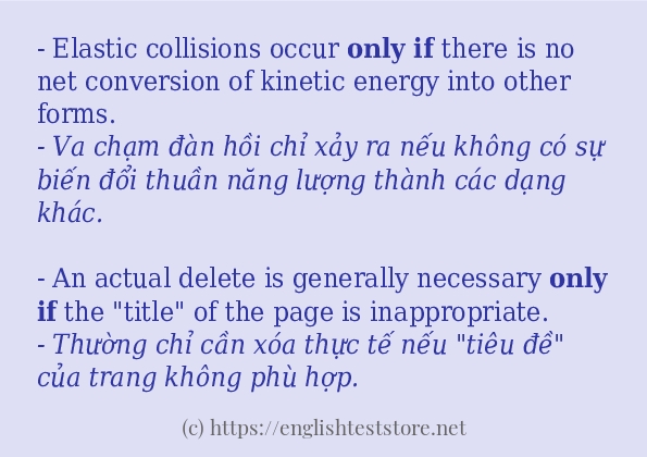 only if có bao nhiêu cách sử dụng?