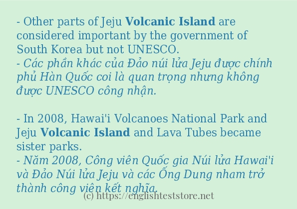 Các câu ví dụ và cách sử dụng từ volcanic island