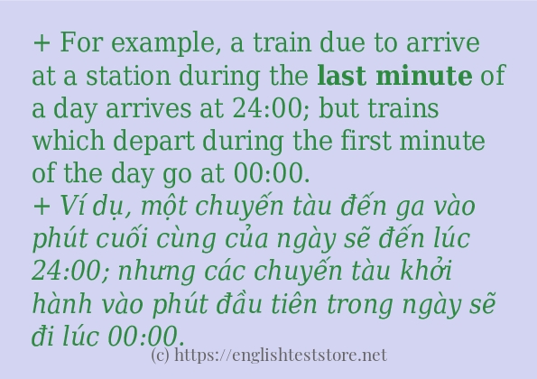 Last minute sử dụng như thế nào và câu ví dụ