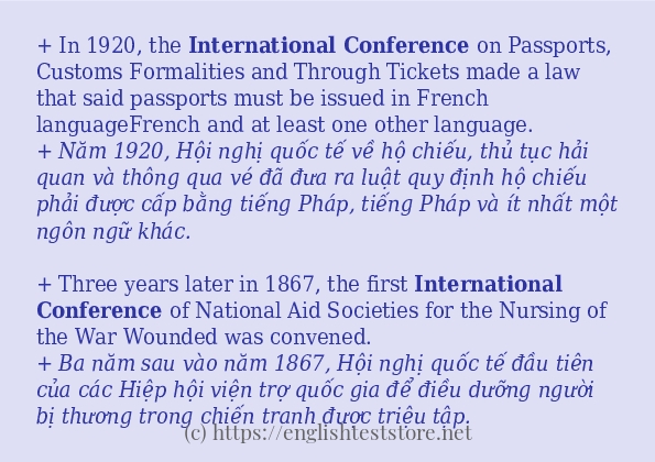 Cách sử dụng và câu ví dụ của từ international conference